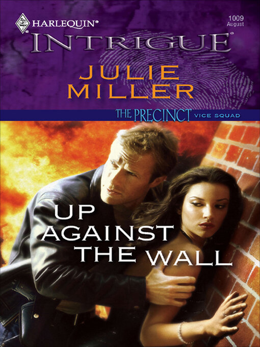 Title details for Up Against the Wall by Julie Miller - Wait list